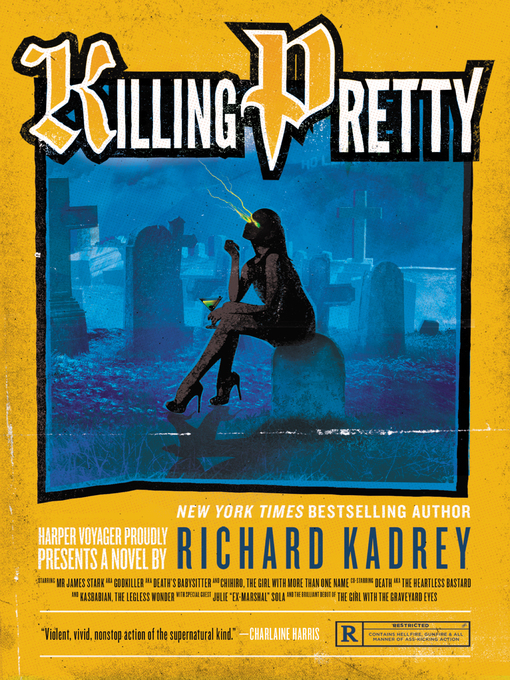 Title details for Killing Pretty by Richard Kadrey - Available